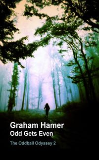 Produktbild: Odd Gets Even (The Oddball Odyssey, #2)