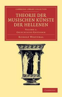 Produktbild: Theorie Der Musischen Kunste Der Hellenen