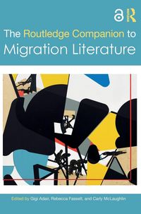 Produktbild: The Routledge Companion to Migration Literature