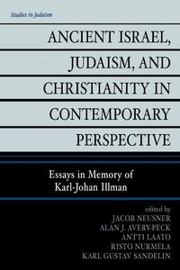 Produktbild: Ancient Israel, Judaism, and Christianity in Contemporary Perspective