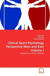Produktbild: ZHU, L: Clinical Sport Psychology Perspective West and East