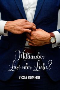 Produktbild: Milliard&auml;r Lust Oder Liebe?