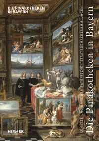 Produktbild: Die Pinakotheken in Bayern
