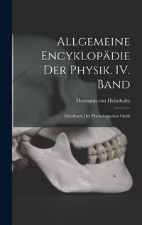 Produktbild: Allgemeine Encyklop&auml;die der Physik. IV. Band