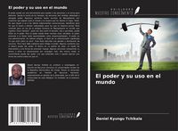 Produktbild: El poder y su uso en el mundo