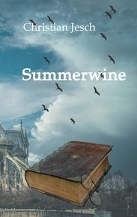 Bild vom Artikel Summerwine vom Autor Christian Jesch