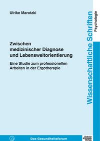 Produktbild: Zwischen medizinischer Diagnose und Lebensweltorientierung