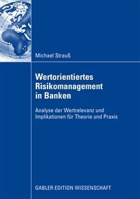 Produktbild: Wertorientiertes Risikomanagement in Banken