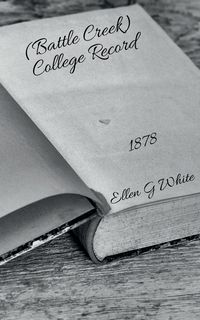 Produktbild: (Battle Creek) College Record (1878)
