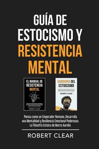 Produktbild: Gu&iacute;a de Estocismo y Resistencia Mental