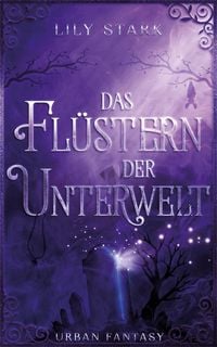 Produktbild: Das Fl&uuml;stern der Unterwelt
