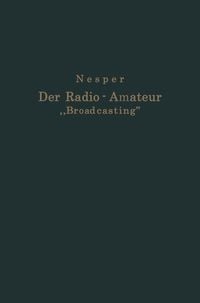 Produktbild: Der Radio-Amateur &bdquo;Broadcasting&ldquo;