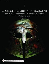 Produktbild: Collecting Military Headgear