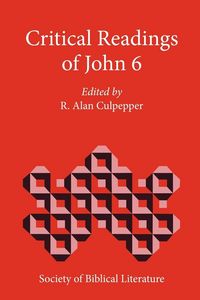Produktbild: Critical Readings of John 6