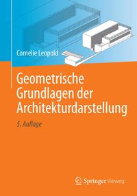 Produktbild: Geometrische Grundlagen der Architekturdarstellung