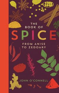 Produktbild: O'Connell, J: Book of Spice