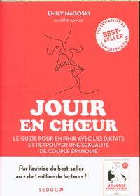 Produktbild: Jouir en choeur : le guide pour une sexualit&eacute; de couple &eacute;panouie