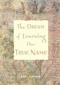Produktbild: Dream of Learning Our True Name