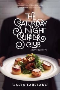 Produktbild: Laureano, C: The Saturday Night Supper Club
