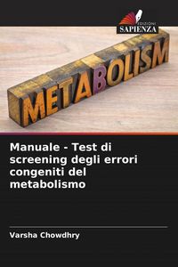 Produktbild: Manuale - Test di screening degli errori congeniti del metabolismo