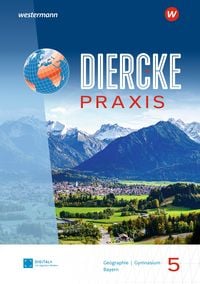 Produktbild: Diercke Praxis SI - Arbeits- und Lernbuch &ndash; Ausgabe 2026 f&uuml;r Gymnasien in Bayern