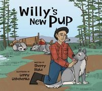 Produktbild: Willy's New Pup: A Story from Labrador