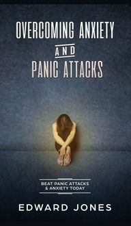 Produktbild: Overcoming Anxiety & Panic Attacks