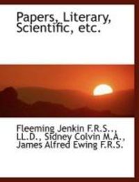 Produktbild: Papers, Literary, Scientific, Etc.