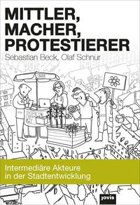 Produktbild: Mittler, Macher, Protestierer