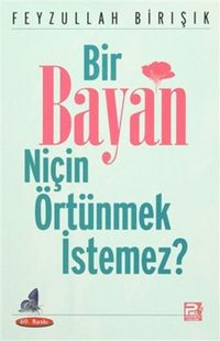 Produktbild: Bir Bayan Nicin &Ouml;rt&uuml;nmek Istemez