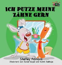 Produktbild: Ich putze meine Z&auml;hne gern
