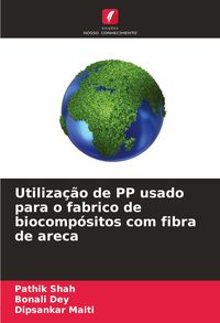 Produktbild: Utiliza&ccedil;&atilde;o de PP usado para o fabrico de biocomp&oacute;sitos com fibra de areca