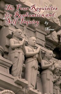 Produktbild: The Four Requisites for Realization and Self-Inquiry