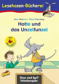 Bild vom Artikel Hotte und das Unzelfunzel / Silbenhilfe vom Autor Anne Steinwart