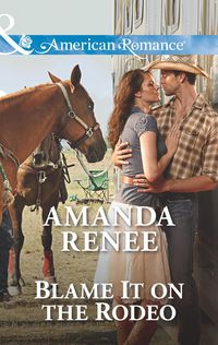 Produktbild: Blame It On The Rodeo