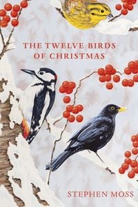 Bild vom Artikel The Twelve Birds of Christmas vom Autor Stephen Moss