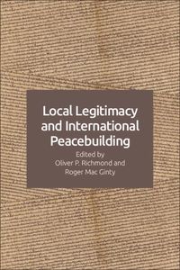 Produktbild: Local Legitimacy and International Peacebuilding