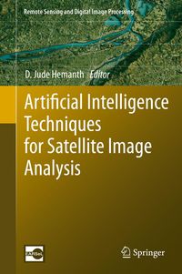 Produktbild: Artificial Intelligence Techniques for Satellite Image Analysis