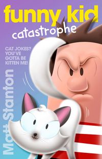 Produktbild: Funny Kid Catastrophe (Funny Kid, #11)