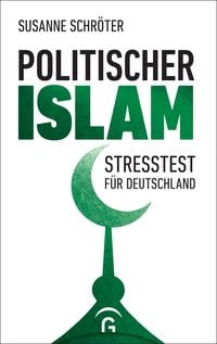 Bild vom Artikel Politischer Islam vom Autor Susanne Schröter