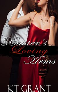 Produktbild: Xavier's Loving Arms (Sweet & Sinful, #3)