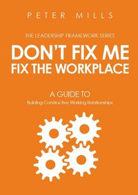 Produktbild: Don't Fix Me, Fix the Workplace