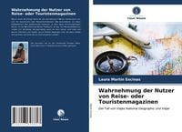 Produktbild: Wahrnehmung der Nutzer von Reise- oder Touristenmagazinen