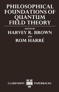 Produktbild: Philosophical Foundations of Quantum Field Theory