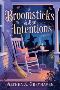 Produktbild: Broomsticks & Bad Intentions