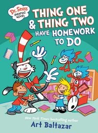 Produktbild: Dr. Seuss Graphic Novel: Thing One and Thing Two Have Homework to Do