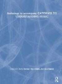 Produktbild: Dorf, S: Anthology to accompany GATEWAYS TO UNDERSTANDING MU
