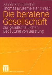 Produktbild: Die beratene Gesellschaft
