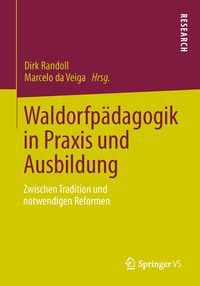 Produktbild: Waldorfp&auml;dagogik in Praxis und Ausbildung