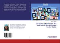 Produktbild: Student's Information Use and Search Behaviour on Social Media